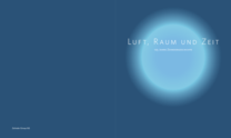 Luft, Raum und Zeit 125 jahre der zehnder geschichte